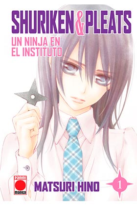 SHURIKEN & PLEATS. UNA NINJA EN EL INSTITUTO  01 (COMIC)