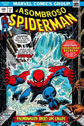 ASOMBROSO SPIDERMAN: ESCARAMUZA BAJO LAS CALLES  (MARVEL GOLD)