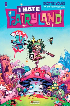 I HATE FAIRYLAND 1