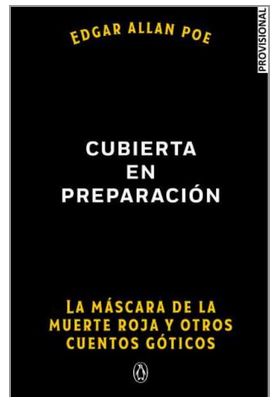 MÁSCARA DE LA MUERTE ROJA Y OTROS CUENTOS GÓTICOS, LA