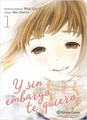 Y Sin Embargo Te Quiero 1 (de 7)