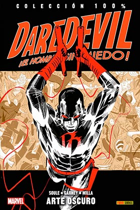 DAREDEVIL, EL HOMBRE SIN MIEDO 11. ARTE OSCURO