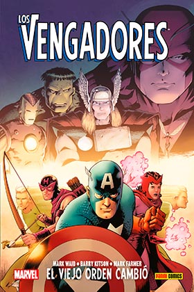 LOS VENGADORES: EL VIEJO ORDEN CAMBIO