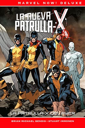 LA PATRULLA-X DE BRIAN MICHAEL BENDIS 1