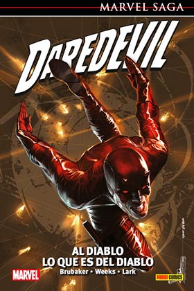 DAREDEVIL 17. AL DIABLO LO QUE ES DEL DIABLO  (MARVEL SAGA 60)