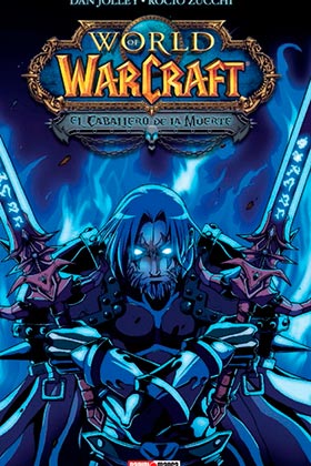 WARCRAFT: EL CABALLERO DE LA MUERTE 01