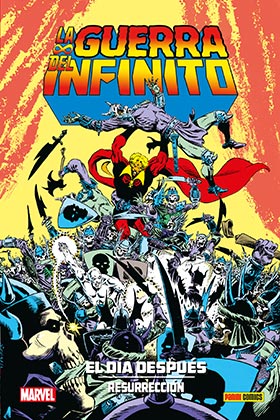 LA GUERRA DEL INFINITO:EL DIA DESPUES: RESURRECCION