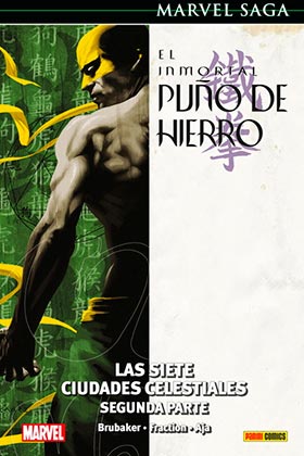 EL INMORTAL PUÑO DE HIERRO 03. LAS SIETE CIUDADES CELESTIALES SEGUNDA P   (MARVEL SAGA 70)