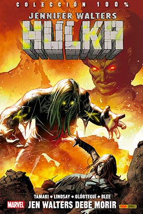 JENNIFER WALTERS: HULKA 03. JEN WALTERS DEBE MORIR