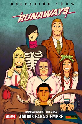 RUNAWAYS 02. AMIGOS PARA SIEMPRE