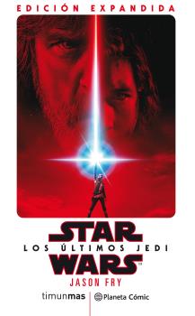 STAR WARS: LA ÚLTIMA ORDEN