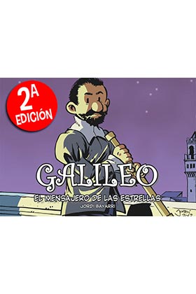 GALILEO. EL MENSAJERO DE LAS ESTRELLAS