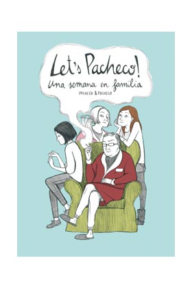 LET'S PACHECO! UNA SEMANA EN FAMILIA