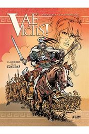 Vae Victis! Integral 01. La guerra de las Galias