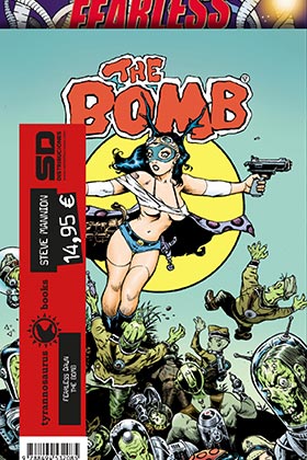 PACK STEVE MANNION: FEARLESS DAWN + THE BOMB