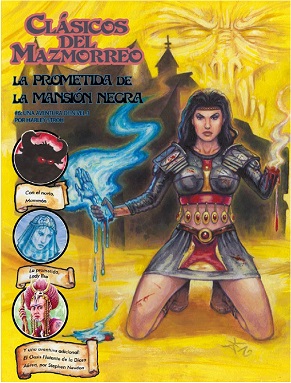 CLASICOS DEL MAZMORREO: LA PROMETIDA DE LA MANSION NEGRA