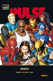 Marvel Deluxe. The Pulse 03. Miedo