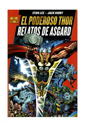 THOR: RELATOS DE ASGARD (MARVEL GOLD)