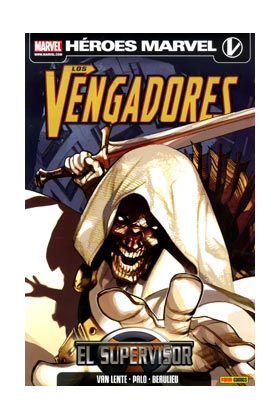 LOS VENGADORES: EL SUPERVISOR