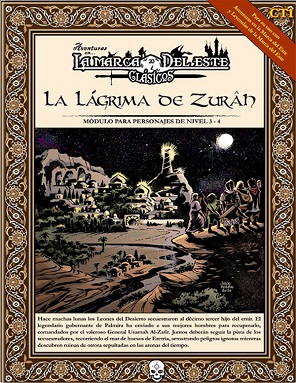 CLASICOS DE LA MARCA DEL ESTE: LA LAGRIMA DE ZURAH