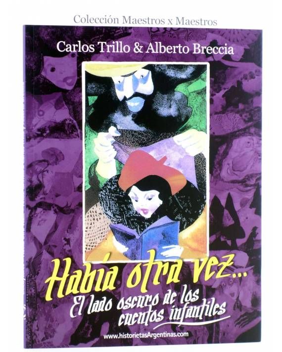 HABÍA OTRA VEZ. EL LADO OSCURO DE LOS CUENTOS INFANTILES