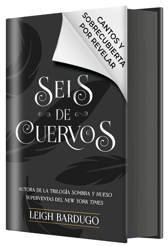 SEIS DE CUERVOS (EDICIÓN ESPECIAL LIMITADA)