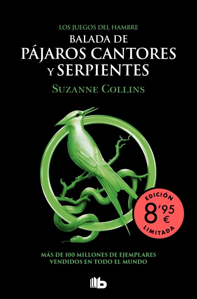 LOS JUEGOS DEL HAMBRE 4 - BALADA DE PÁJAROS CANTORES Y SERPIENTES (EDICIÓN LIMITADA · VERANO)