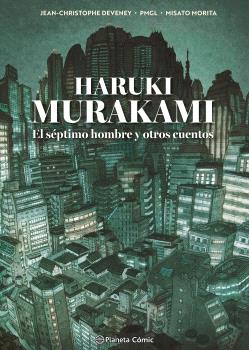 MURAKAMI. EL SÉPTIMO HOMBRE Y OTROS CUENTOS
