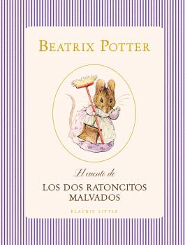 EL CUENTO DE LOS DOS RATONCITOS MALVADOS