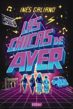 LAS CHICAS DE AYER