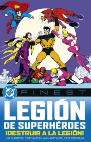 DC FINEST. LA LEGION DE LOS SUPERHEROES: ¡DESTRUIR LA LEGION!
