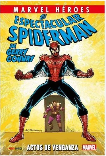 CMH 128. EL ESPECTACULAR SPIDERMAN DE GERRY CONWAY 2 DE 3