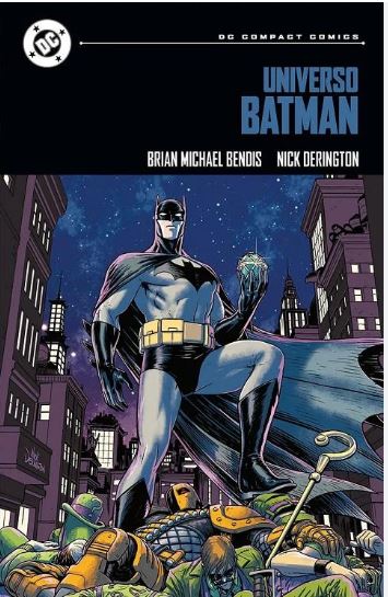 DC COMPACT. UNIVERSO BATMAN