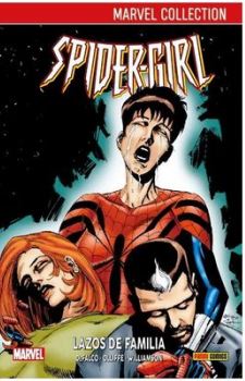 SPIDERGIRL 02. LAZOS DE FAMILIA