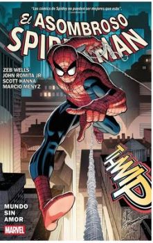 MARVEL PREMIERE.  ASOMBROSO SPIDERMAN: MUNDO SIN AMOR