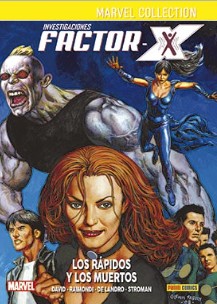 INVESTIGACIONES FACTOR-X 03. LOS RAPIDOS Y LOS MUERTOS