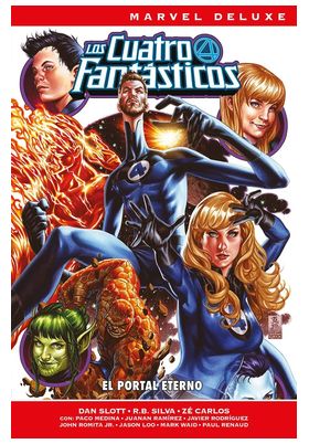 LOS 4 FANTASTICOS DE DAN SLOTT 03 (MARVEL NOW! DELUXE)