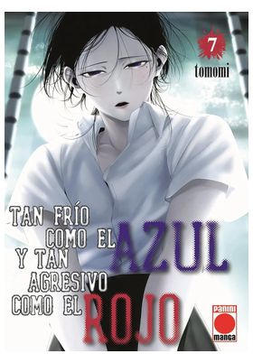 TAN FRÍO COMO EL AZUL Y TAN AGRESIVO COMO EL ROJO 07