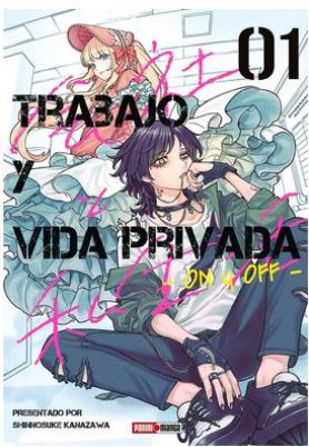 TRABAJO Y VIDA PRIVADA - ON Y OFF - 01