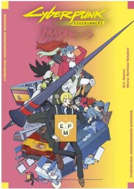 CYBERPUNK EDGERUNNERS: MADNESS 01