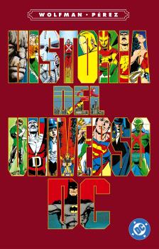 ARCHIVOS DC. HISTORIA DEL UNIVERSO DC