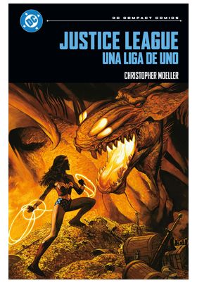 DC COMPACT. JUSTICE LEAGUE: UNA LIGA DE UNO