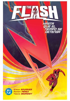 DC PREMIERE. AMANECER DE DC. THE FLASH 2 HASTA QUE EL TIEMPO SE DETENGA