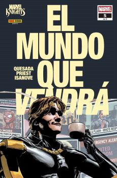 MARVEL KNIGHTS. EL MUNDO QUE VENDRA 05 DE 06