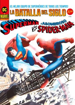 SUPERMAN VS. EL ASOMBROSO SPIDERMAN. PORTADA ALEX ROSS DC-MARVEL TREASURY EDITIO