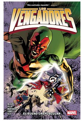 MARVEL PREMIERE.  LOS VENGADORES DE JED MACKAY 2. EL SUEÑO CREPUSCULAR