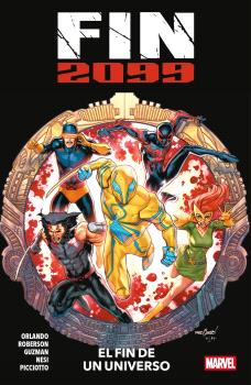 FIN 2099 . EL FIN DE UN UNIVERSO
