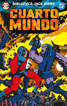BIBLIOTECA JACK KIRBY. EL CUARTO MUNDO 01