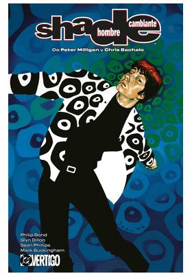 SHADE, EL HOMBRE CAMBIANTE DE PETER MILLIGAN Y CHRIS BACHALO 3