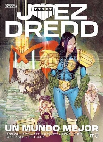 JUEZ DREDD: UN MUNDO MEJOR